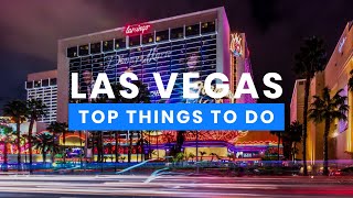 The Best Things to Do in Las Vegas, Nevada 🇺🇸 | Travel Guide ScanTrip
