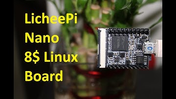 Licheepi Nano Development board getting started