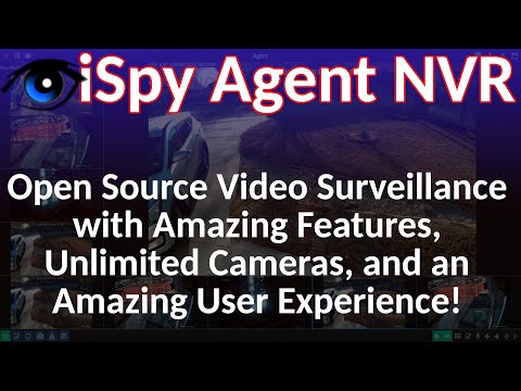 iSpy Agent - Open Source, Self Hosted Video Surveillance Solution for everyone on any Platform!