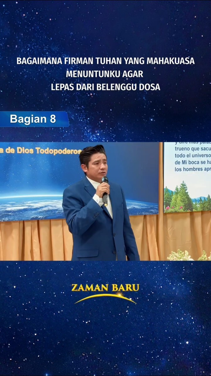 Bagaimana Firman Tuhan Yang Mahakuasa Menuntunku agar Lepas dari Belenggu Dosa (Bagian 8/8)