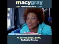 MACY GRAY pátek 6. června 2025 v klubu SaSaZu v Praze!