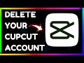 How to Delete CapCut Account on Mobile || Cupcut Ka Account Delete Kaise Kare