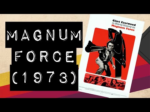 Vintage Video Podcast - X006 - Magnum Force (1973)