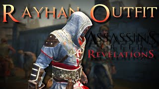 Assassin's Creed Revelations Rayhan's Outfit Mod!