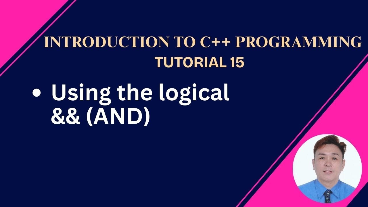 C++ Programming Tutorial 15 Tagalog - USING LOGICAL && (AND) - YouTube
