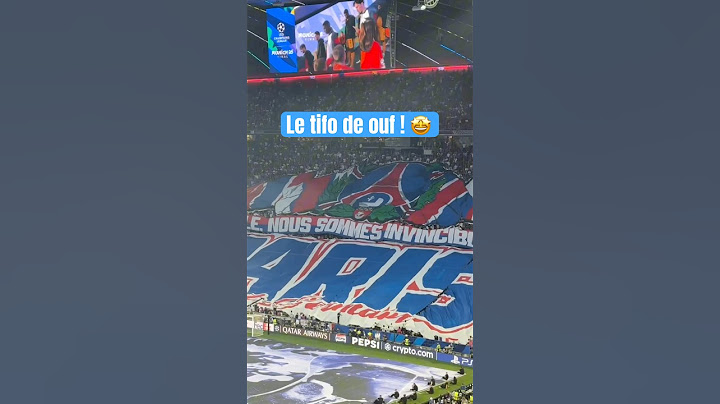 L’incroyable TIFO des supporters du PSG ! 🤩