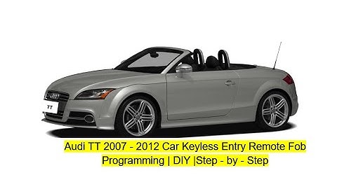 Audi TT  2007-2012 Key Fob Reprogramming Car Key Programming |DIY| Step-by-Step