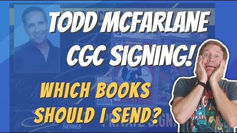 Help Me Choose Comic Books to Submit for the CGC McFarlane Signing!