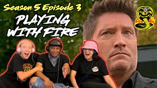 COBRA KAI 5x03 - Playing With Fire | Reaction!