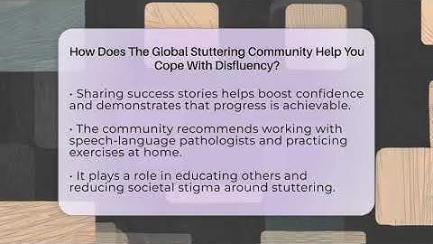 How Does The Global Stuttering Community Help You Cope With Disfluency?