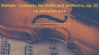 Nielsen  Concerto for Violin and orchestra, op. 33