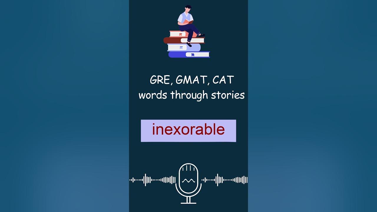 ep0108-inexorable-meaning-shorts-youtube