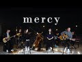 Mercy  once again  begrace worship  official music