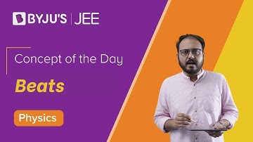 Beats | PHYSICS | JEE | Apurva sir | Concept of the Day