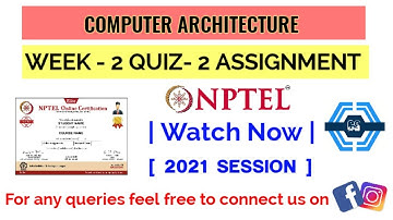 Computer Architecture | Week 2 Answers 2021 | NPTEL ||