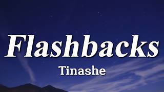 Tinashe - Flashbacks (Lyrics)