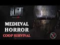 Blight survival everything we know about the upcoming coop medieval roguelite