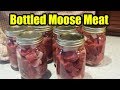 How I Bottle Moose Meat (Preserving Wild Game)