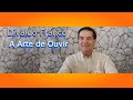 A Arte de Ouvir-Divaldo Franco [Vídeo mensagem]