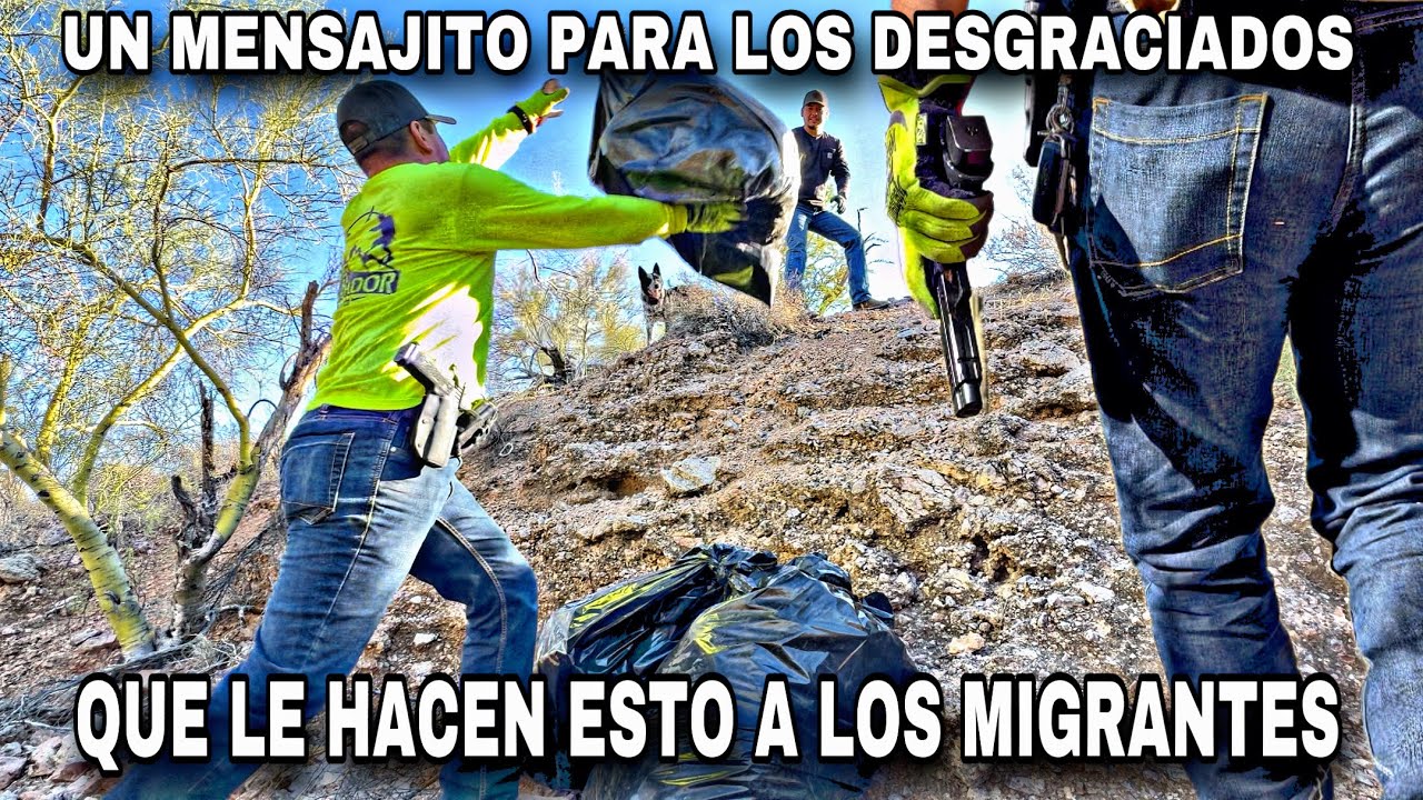 Un Mensajito Para Los Desgraciados Que Le Hacen Esto A Los Migrantes