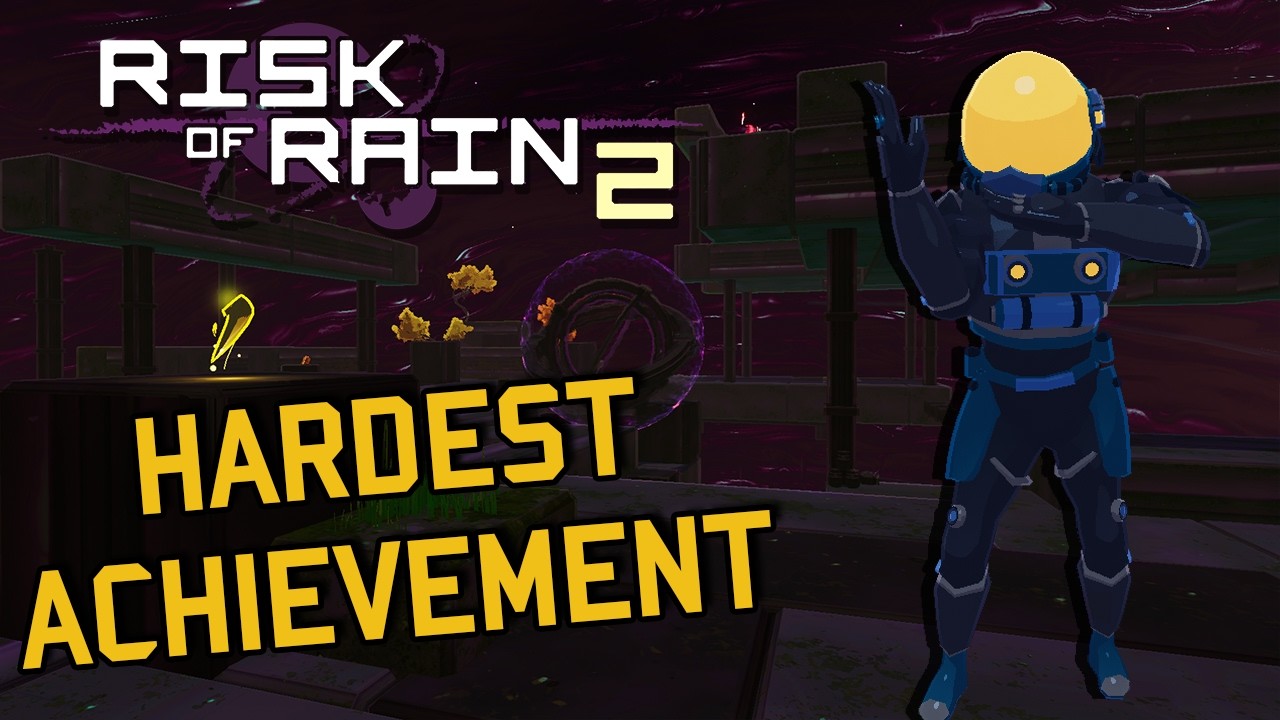 Grinding Out the Hardest Achievement in Risk of Rain 2 - YouTube