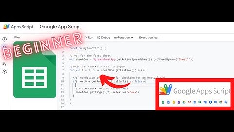 How to create a for loop in Google App Script with if conditions? - FOR BEGINNERS - Know Google