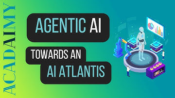 Agentic AI: Towards an AI Atlantis
