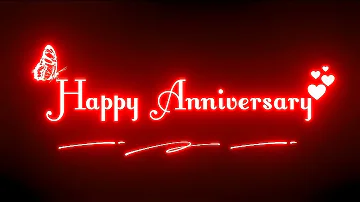 Happy Anniversary Status 🥀 || Happy Anniversary wishes Status 🥳 ||  Black screen Anniversary Status