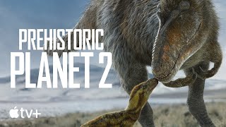 Prehistoric planet - Season 2 Official Teaser - Apple TV+
