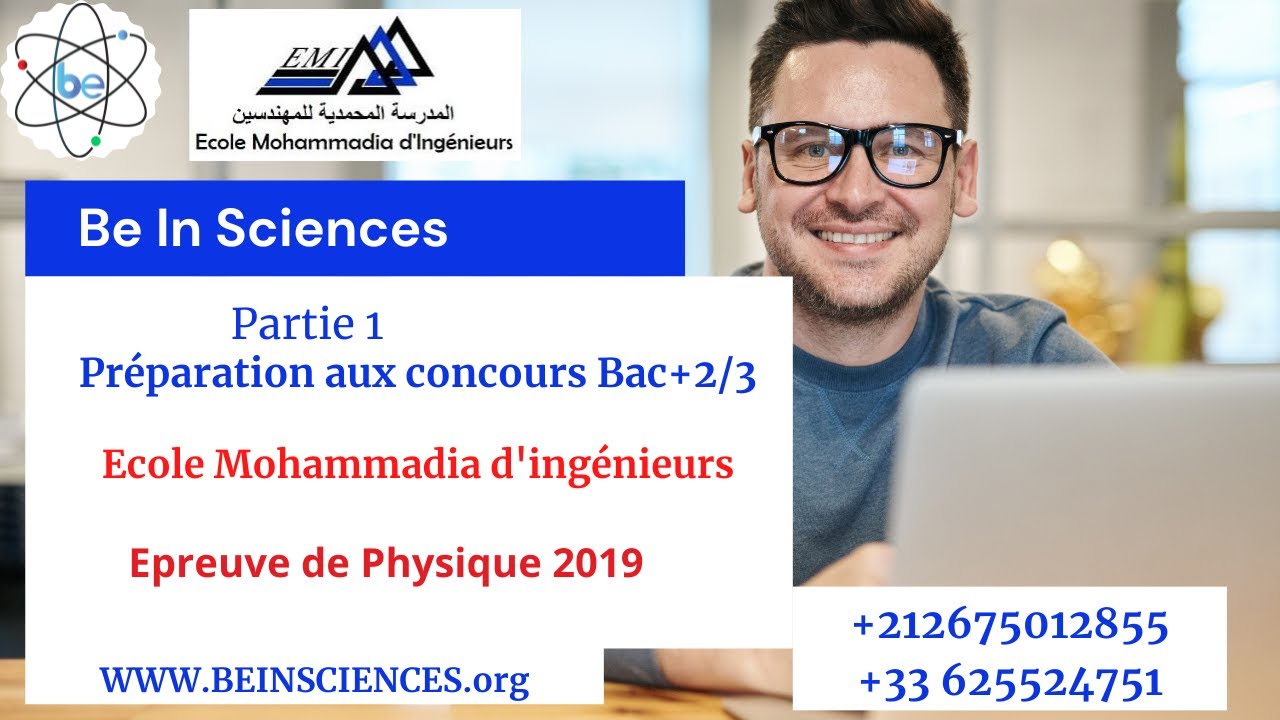 Préparation aux concours Bac+2 EMI PHYSIQUE 2019 Partie 1