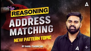 SSC Exam 2026 Reasoning | Address Matching New Pattern🔥| SSC Exam Reasoning 2026 By Sahil Sir screenshot 2