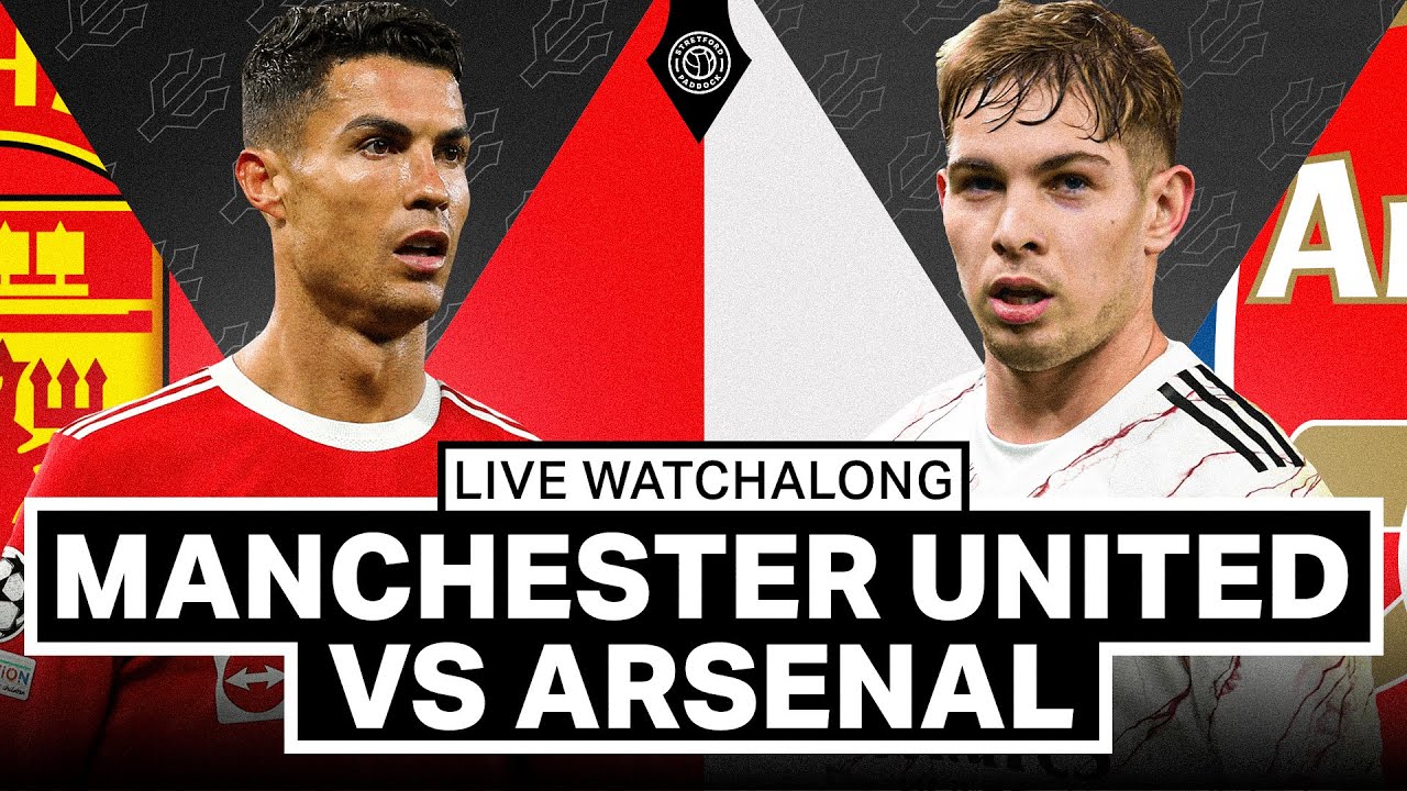 Manchester United 3-2 Arsenal LIVE Stream Watchalong