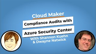 Standards Compliance reviews and audits with Azure Security Center│Cloud Maker│Skill Me UP Academy