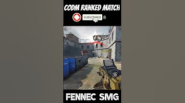 CODM RANKED MATCH WITH FENNEC SMG SHORTS VIDEO COD MOBILE CALL OF DUTY MOBILE #shorts