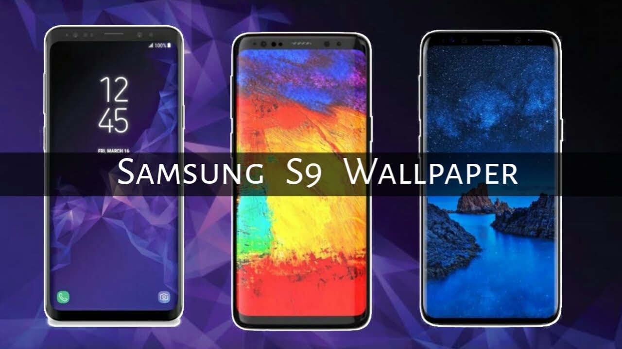 Samsung Galaxy S9 wallpaper