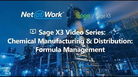 Sage X3 - Formula Management - Chemical ERP