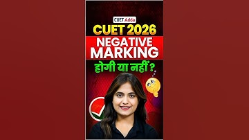 CUET 2026 में Negetive Marking Hogi ya Nhi ?  #shorts