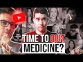 Doctors Are Leaving Medicine… Should You Quit Too? | Surgeon Dropout Reacts