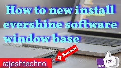How to new install evershine software window base | E. S. kaise download krein | Rajesh kumar