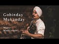 20min powerful mantra gobinday mukanday  meditation for the heart