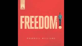 Pharrell Williams   Freedom Audio