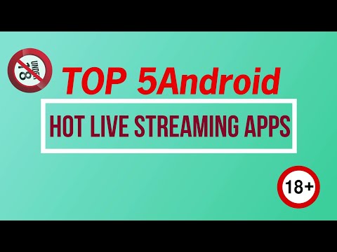 Top 5 hot adult live streaming android Apps 2020
