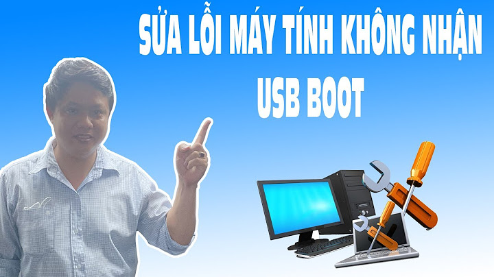 Lỗi không nhận usb khi khởi động laptop năm 2024