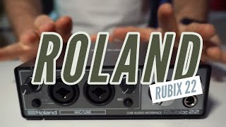 ROLAND RUBIX 22 - Interface multi-plataforma | EGITANA.pt