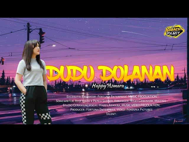 HAPPY ASMARA - DUDU DOLANAN || Cover Lirik class=