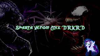 Sparta Venom Mix DRKRD (-Reupload-)