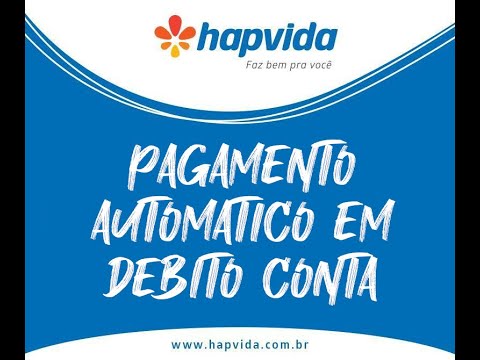 #HAPVIDA: PAGAMENTO AUTOMÁTICO