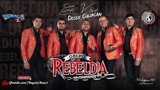 Grupo Rebeldia De Culiacan-Popurri "En Vivo" Desde culiacan.