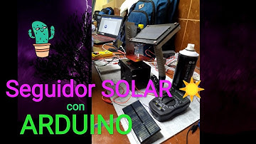 seguidor SOLAR 🌞 con arduino