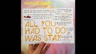 Taylor Swift - All You Had To Do Was Stay (Official Audio) from 1989